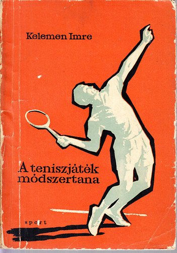 Kelemen Imre - A teniszjtk mdszertana