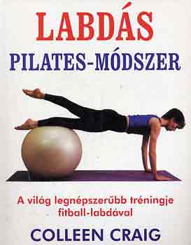 Colleen Craig - Labdás Pilated-módszer