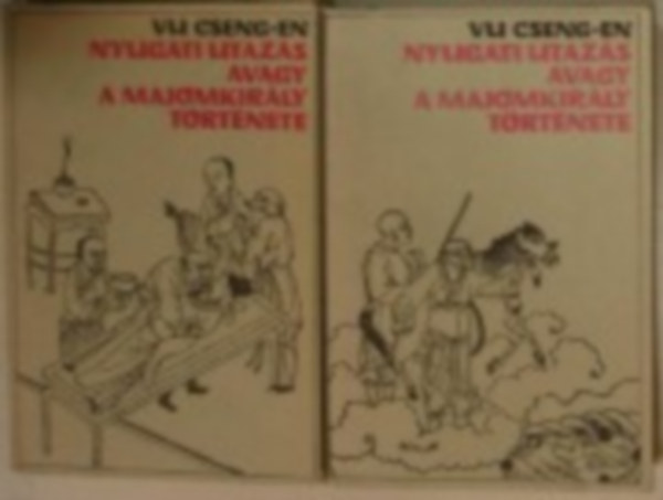 Vu Cseng-En - A nyugati utaz�s avagy a majomkir�ly t�rt�nete I-II.