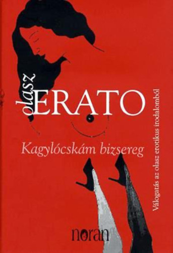 Olasz Erato - Kagylcskm bizsereg