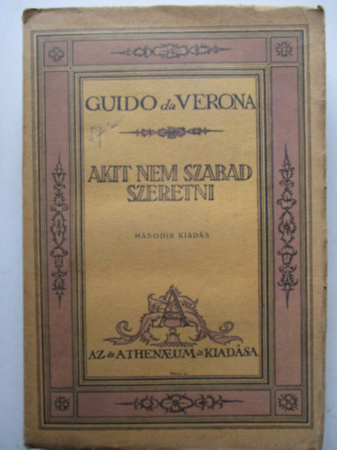 Guido Da Verona - Akit nem szabad szeretni