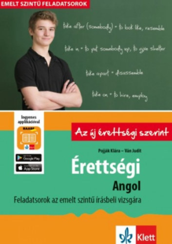 Pojjk Klra, Vn Judit - rettsgi - Angol - Feladatsorok az emelt szint rsbeli vizsgra