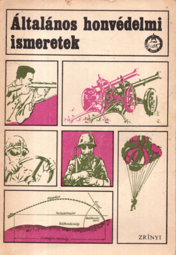 Katona S�ndor (szerk.) - �ltal�nos honv�delmi ismeretek