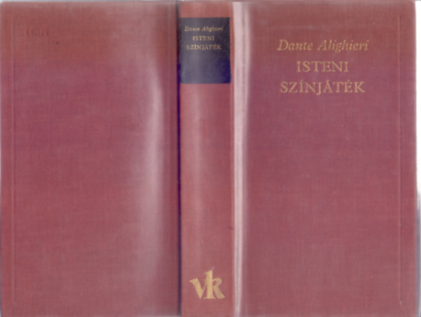 Dante Alighieri - Isteni sz�nj�t�k (A Vil�girodalom Klasszikusai - �j sorozat)