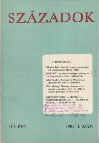 Sz�zadok 1985/1. (A Magyar T�rt�nelmi T�rsulat k�zl�nye)