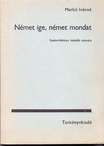 Mark Ivnn - Nmet ige, nmet mondat  (Teljes kiads)