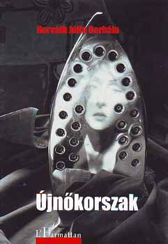 Horvth Jlia Borbla - jnkorszak