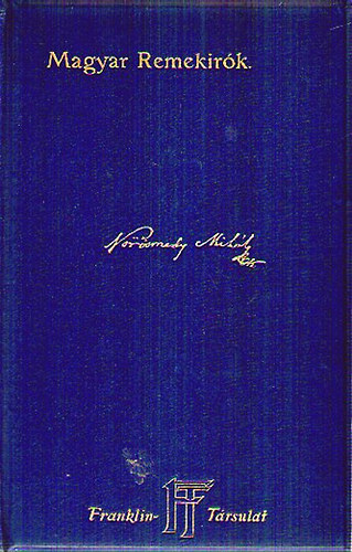 Gyulai Pál (szerk.) - Vörösmarty Mihály munkái VI. (Magyar Remekírók 27.)