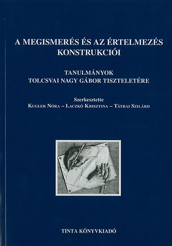 A megismers s az rtelmezs konstrukcii