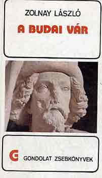 Zolnay László - A budai vár