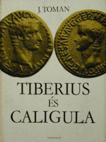 Josef Toman - Tiberius s Caligula