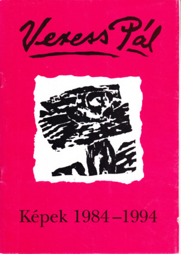 V. Dek va (szerk.) - Veress Pl: Kpek 1984-1994