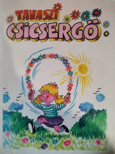 Tavaszi csicserg gyermekmagazin