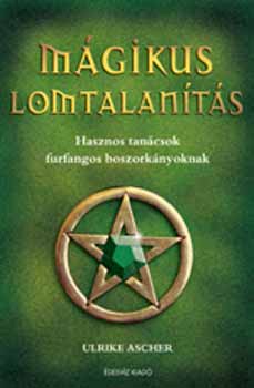 Ulrike Ascher - Mgikus lomtalants