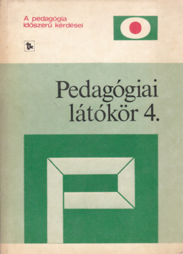Balázs Mihály - Karlovitz János - Pedagógiai látókör 4.