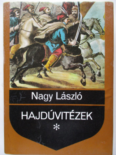 Nagy Lszl - Hajdvitzek \(1591-1699)