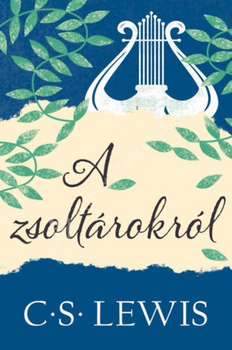 C. S. Lewis - A zsolt�rokr�l