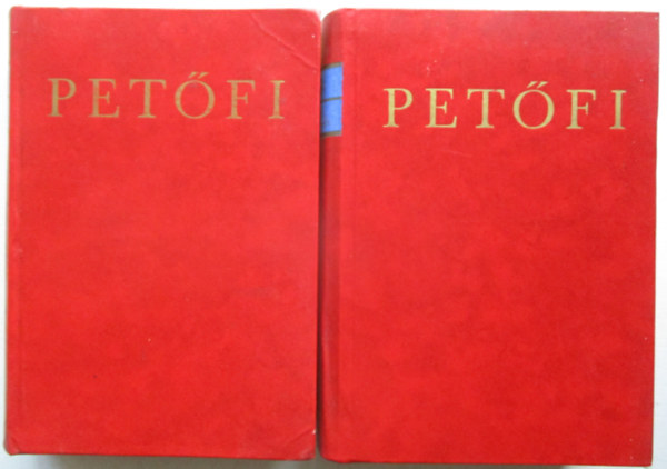 Petfi Sndor - Petfi Sndor sszes kltemnyei I-II.
