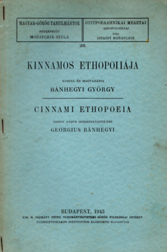 Kinnamos ethopoii�ja (Magyar-g�r�g tanulm�nyok 23.)