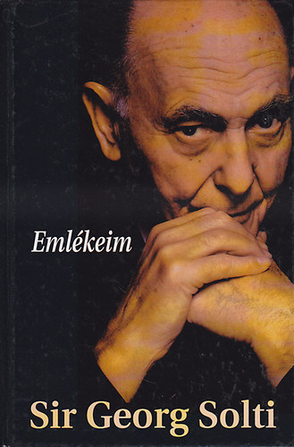 Sir Georg Solti - Emlkeim (Solti)
