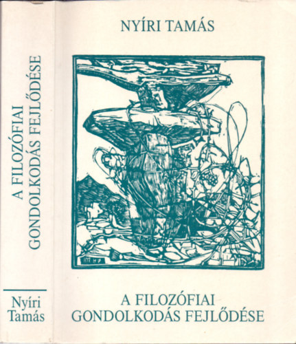 Nyri Tams - A filozfiai gondolkods fejldse