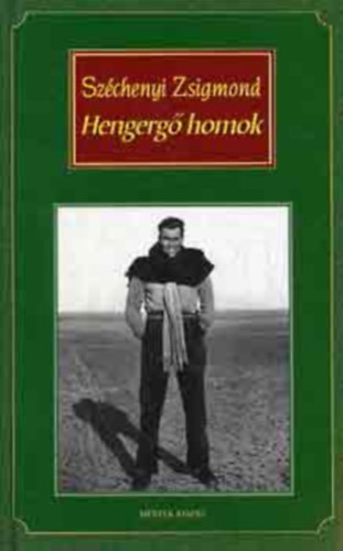 Sz�chenyi Zsigmond - Hengerg� homok