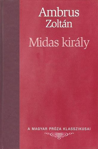 Ambrus Zolt�n - Midas kir�ly (Metro k�nyvt�r)