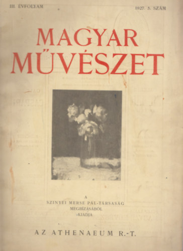 Majovszky Pl Dr. (szerk.) - Magyar Mvszet III. vfolyam - 1927. 5. szm