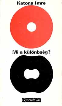 KATONA IMRE - Mi a klnbsg?