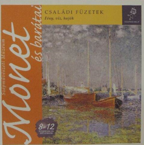 Lszl Zsfia, Juhsz Litza - Monet s bartai