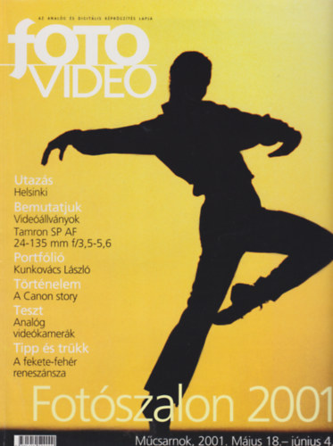 Rk Jzsef (fszerk.) - FotoVideo - III. vfolyam 5. szm 2001. mjus