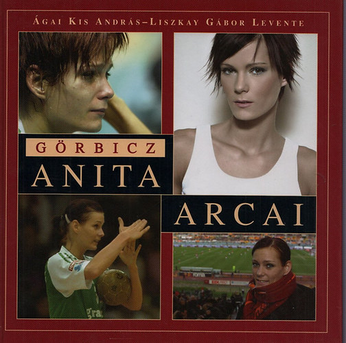 gai Kis Andrs; Liszkay Gbor Levente - Grbicz Anita arcai
