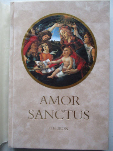 Babits Mih�ly (ford.) - Amor sanctus