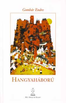 Gombár Endre - Hangyaháború