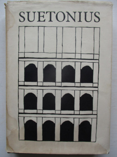 Gaius Tranquillus Suetonius - A caesarok �lete (Bibliotheca Classica)