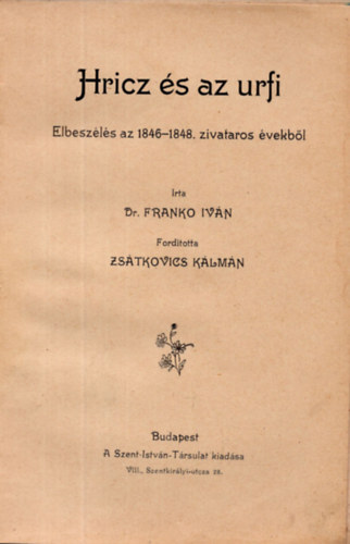 Franko Ivn - Hricz s az urfi