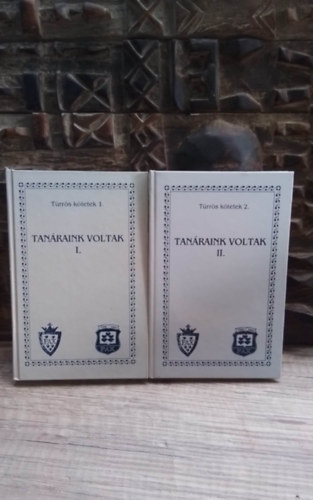 Galntai Istvn, Hencze Bla, Csap Gyula - Tanraink voltak I-II. (Trrs ktetek)