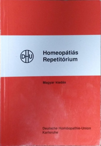 Kun Csaba (szerk.) - Homeoptis repetitrium - Tblzatokba foglalt gygyszertan