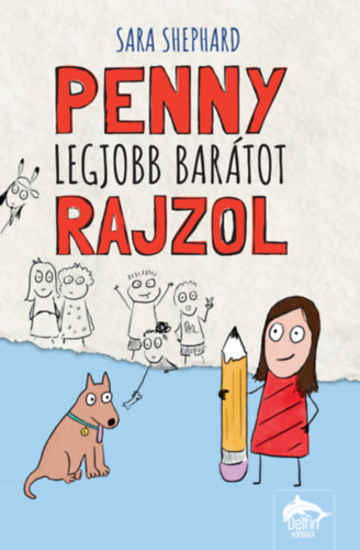 Sara Shepard - Penny legjobb bartot rajzol