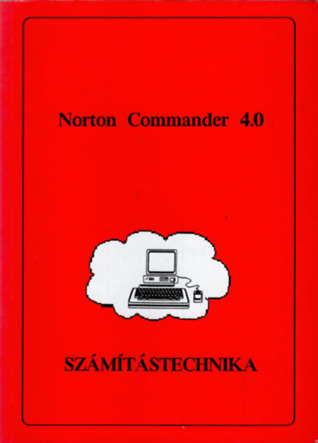 Fazekas Sndorn, Fazekas Sndor - Norton Commander 4.0 -Szmtstechnika
