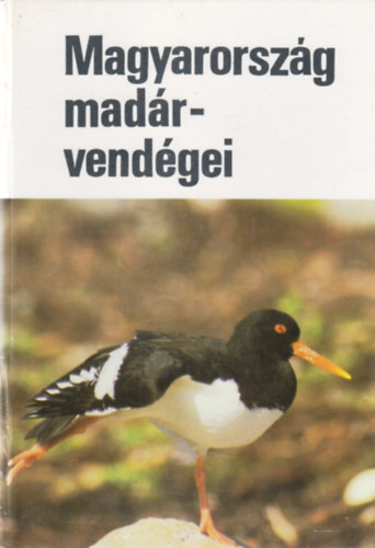 Haraszthy Lszl - Magyarorszg madrvendgei