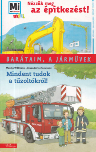 2 db. foglalkoztat� f�zet: Mindent tudok a t�zolt�kr�l! + N�zz�k meg az �p�tkez�st!