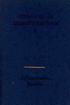 Stefan Heym - Keresztesvit�zek I-II.