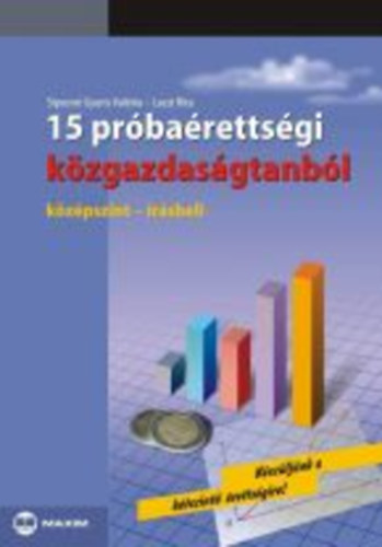Siposn Gyuris Valria; Laczi Attila - 15 prbarettsgi kzgazdasgtanbl - kzpszint - rsbeli