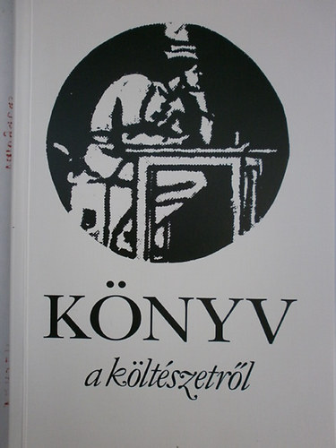Magyar Bibliofil T�rsas�g - K�nyv a k�lt�szetr�l (Eml�kez�s a "Nyugat" k�lt�ire)
