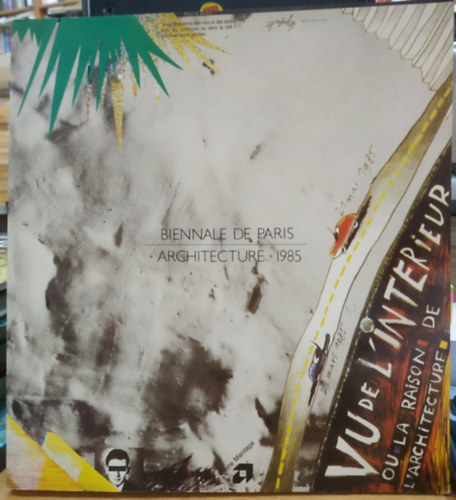 Georges Boudaille, Mina Vescovi - Biennale de Paris Architecture 1985 (Pierre Mardaga)
