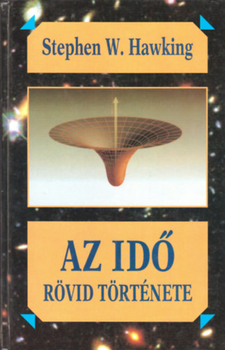 Stephen Hawking - Az id rvid trtnete