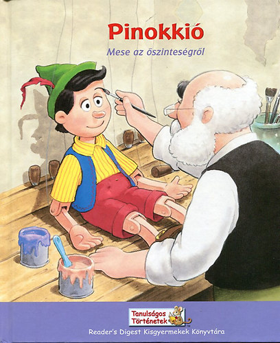 Boldizsr Ildik - Pinokki - Mese az szintesgrl