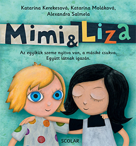 Katarna Kerekesov; Katarna Molkov; Alexandra Salmela - Mimi s Liza