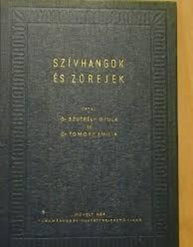 Szurtély-Tomory - Szívhangok és zörejek